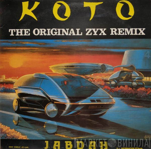  Koto  - Jabdah (The Original ZYX Remix)