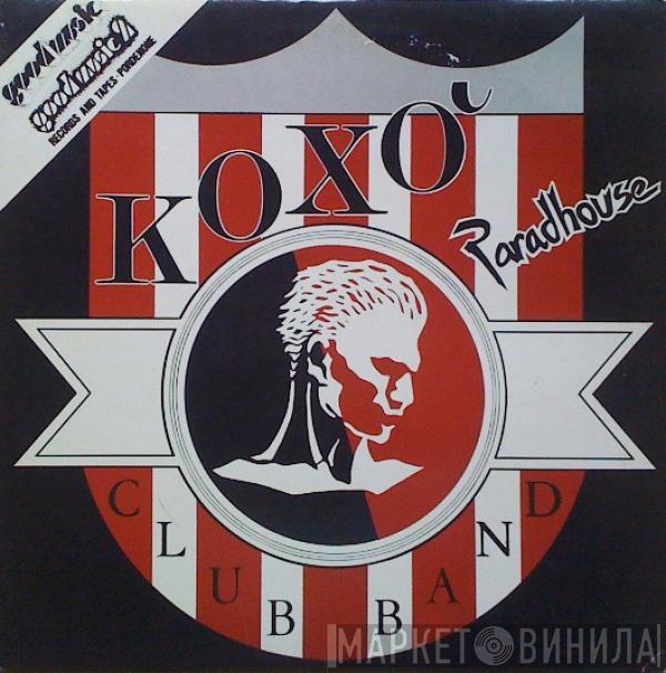  Koxo' Club Band  - Paradhouse