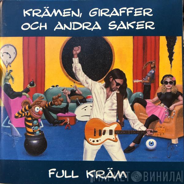 Krämer, Giraffer Och Andra Saker - Full Kräm