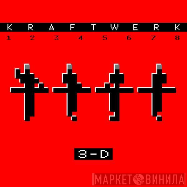  Kraftwerk  - 3-D (1 2 3 4 5 6 7 8)