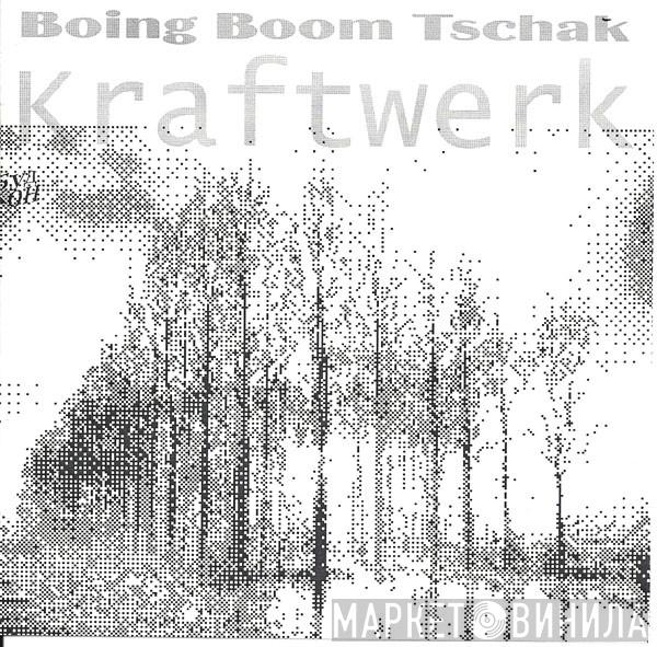  Kraftwerk  - Boing Boom Tschak