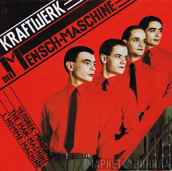  Kraftwerk  - Die Mensch·Maschine