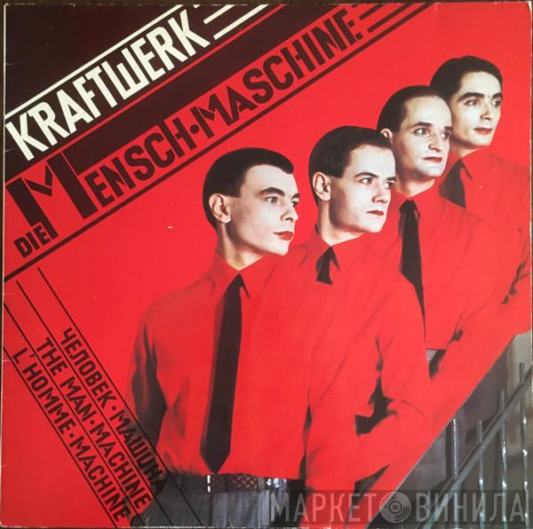  Kraftwerk  - Die Mensch-Maschine