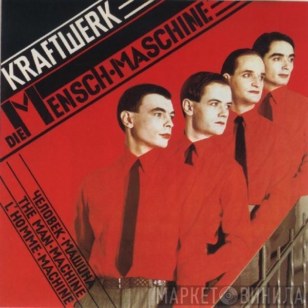  Kraftwerk  - Die Mensch-Maschine