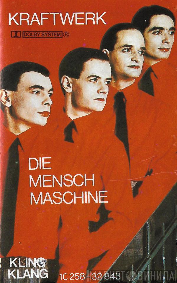  Kraftwerk  - Die Mensch-Maschine