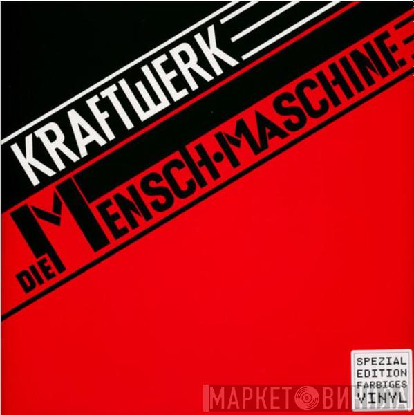  Kraftwerk  - Die Mensch•Maschine