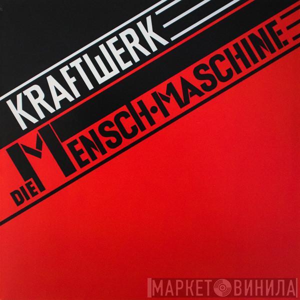  Kraftwerk  - Die Mensch•Maschine