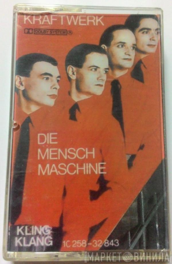  Kraftwerk  - Die Mensch·Maschine