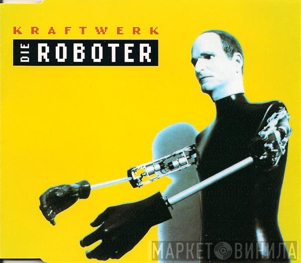  Kraftwerk  - Die Roboter