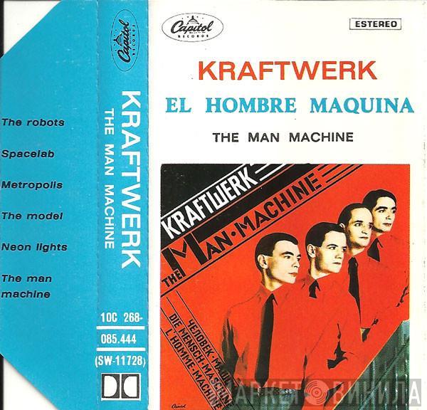  Kraftwerk  - El Hombre Máquina = The Man Machine