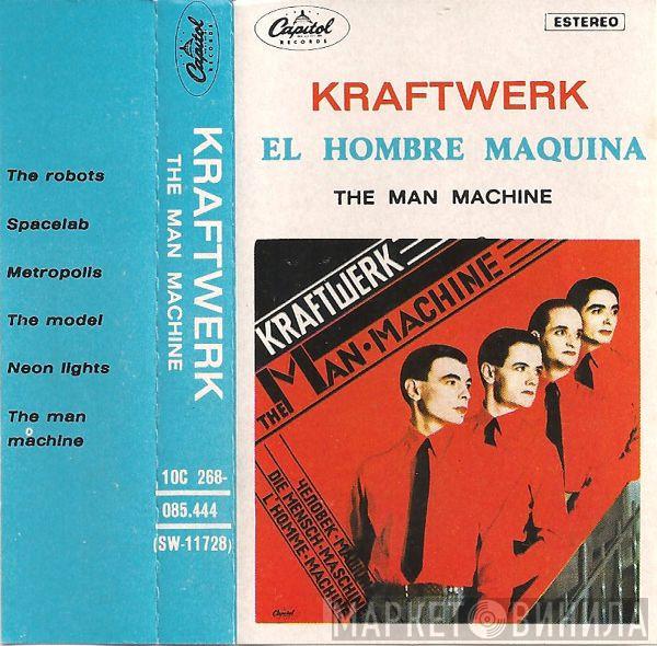  Kraftwerk  - El Hombre Máquina = The Man Machine