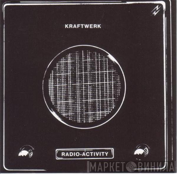 Kraftwerk - Radio-Activity