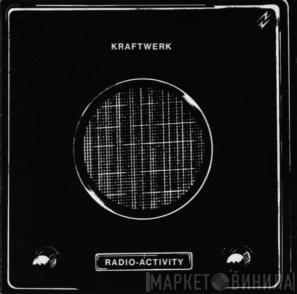 Kraftwerk - Radio-Activity