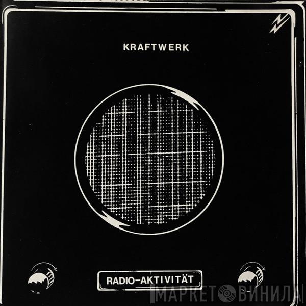  Kraftwerk  - Radio-Aktivität