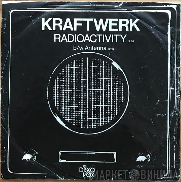  Kraftwerk  - Radioactivity