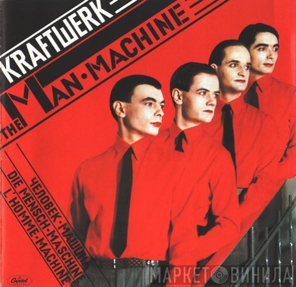  Kraftwerk  - The Man • Machine