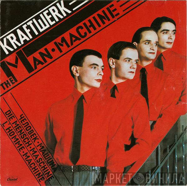  Kraftwerk  - The Man • Machine