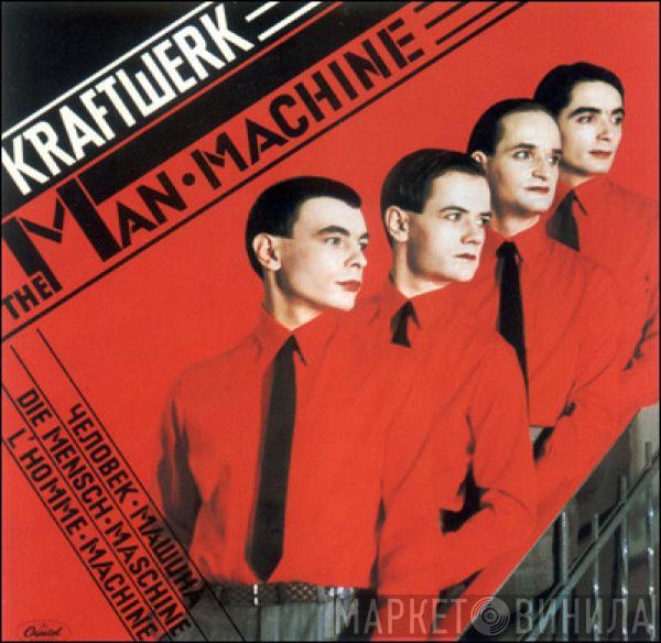  Kraftwerk  - The Man • Machine