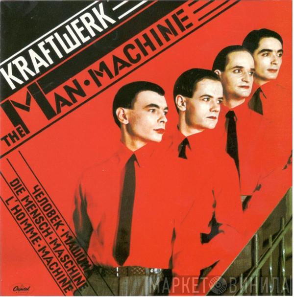  Kraftwerk  - The Man • Machine