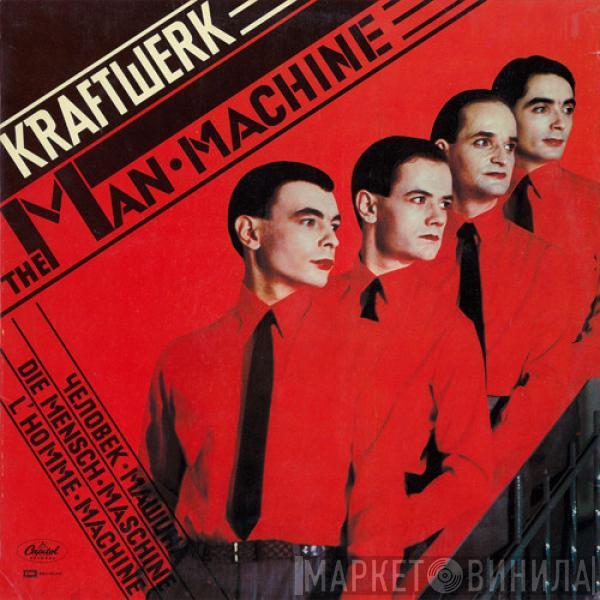  Kraftwerk  - The Man • Machine