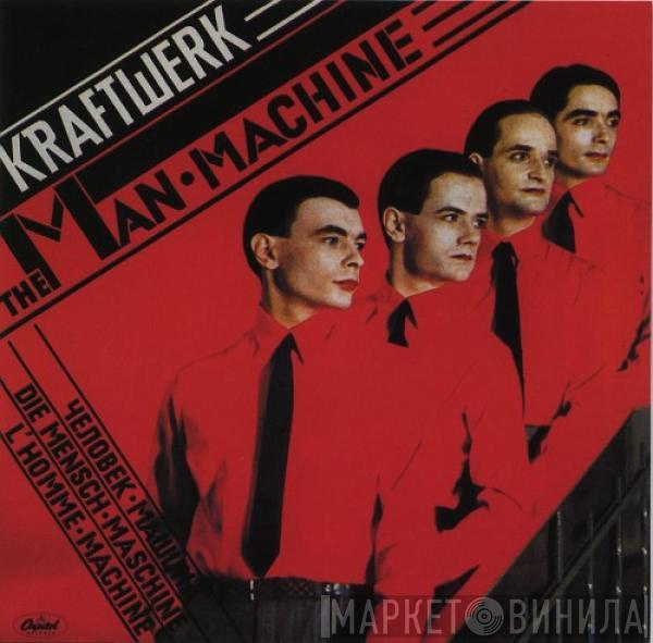  Kraftwerk  - The Man•Machine