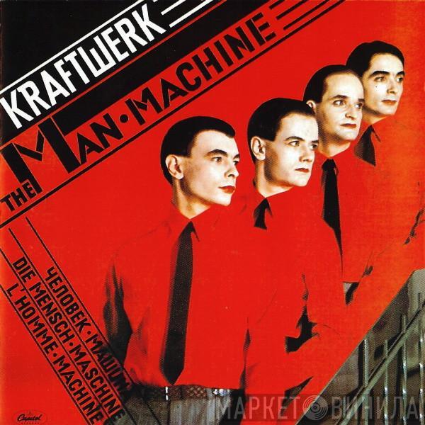  Kraftwerk  - The Man Machine