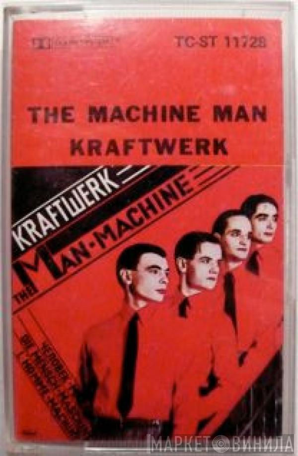  Kraftwerk  - The Man Machine