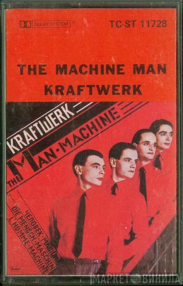  Kraftwerk  - The Man Machine