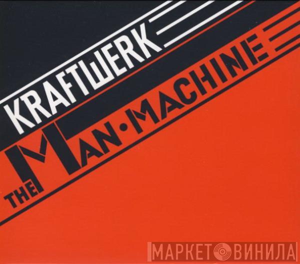  Kraftwerk  - The Man•Machine