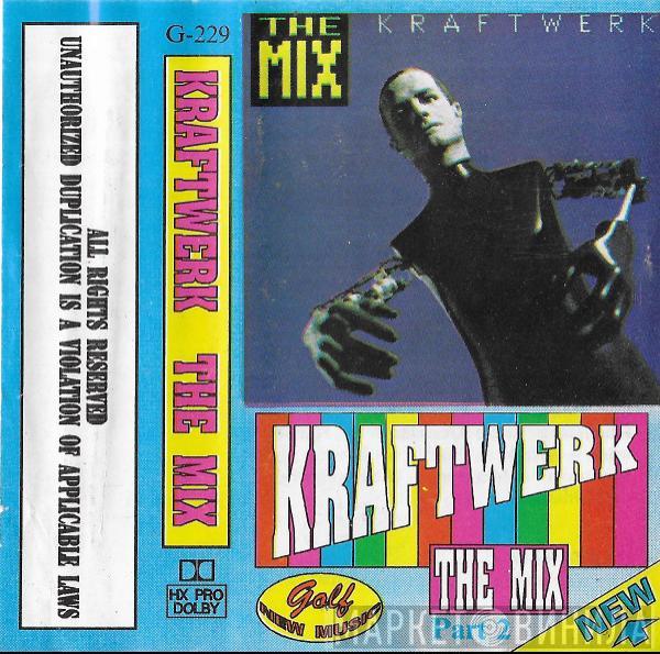  Kraftwerk  - The Mix Part 2