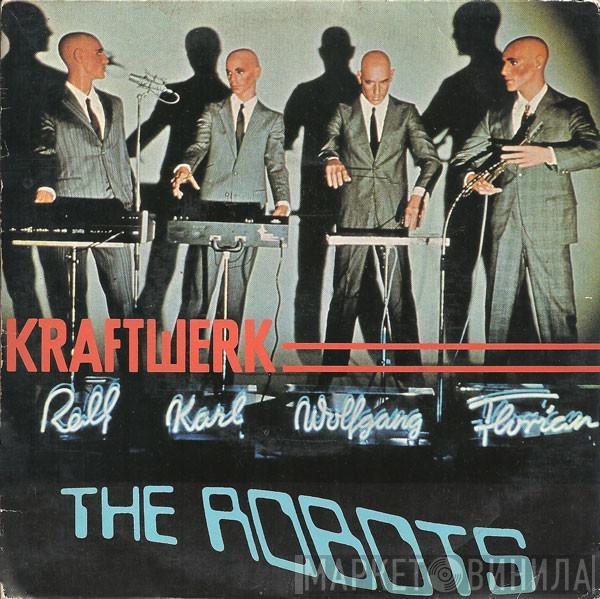  Kraftwerk  - The Robots