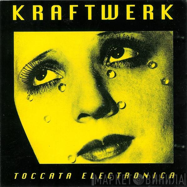  Kraftwerk  - Toccata Electronica