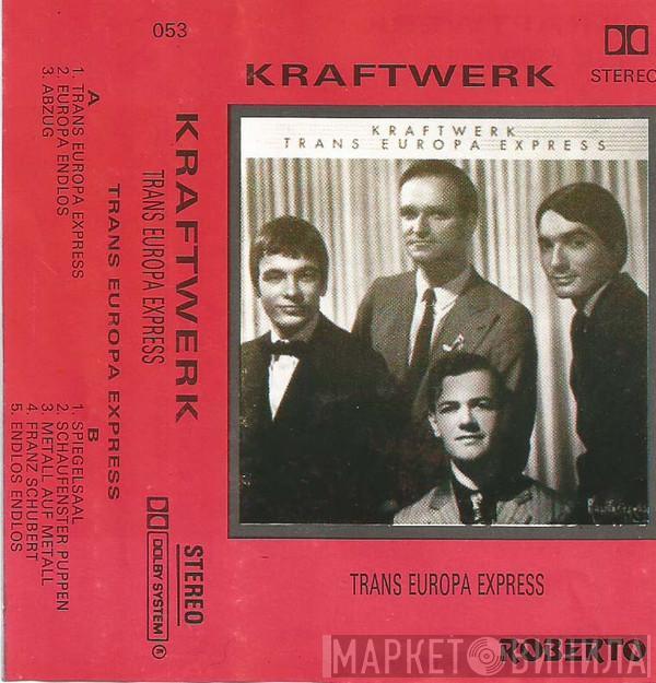 Kraftwerk  - Trans-Europe Express