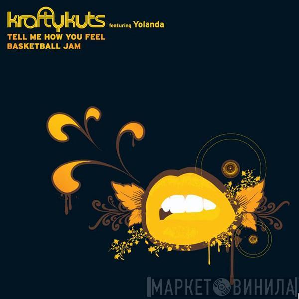 Krafty Kuts, Yolanda Quartey - Tell Me How You Feel
