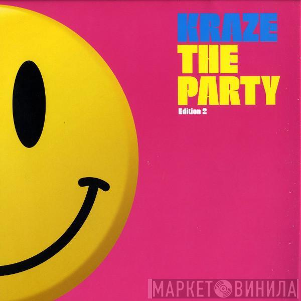  Kraze  - The Party (Edition 2)
