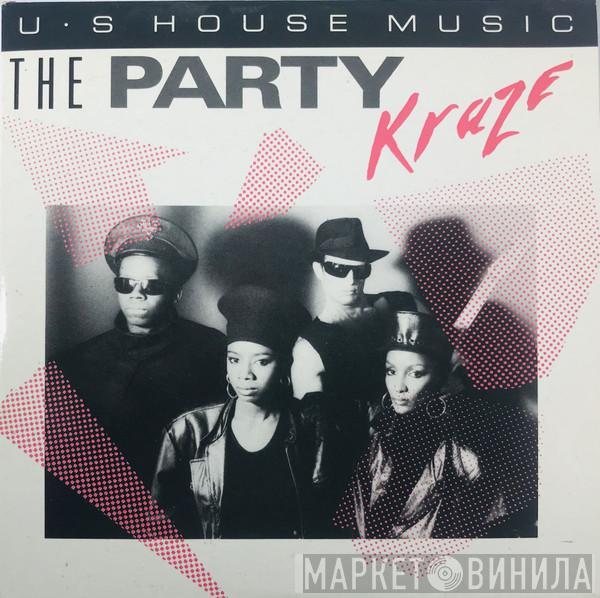  Kraze  - The Party