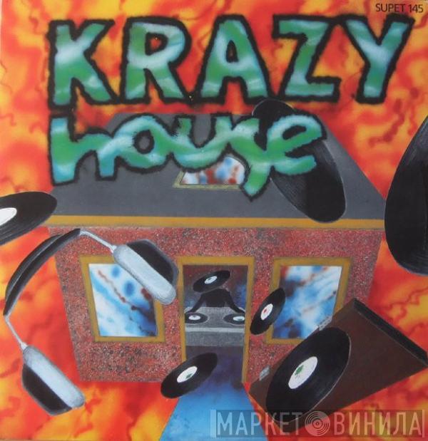 Krazy House - Krazy House