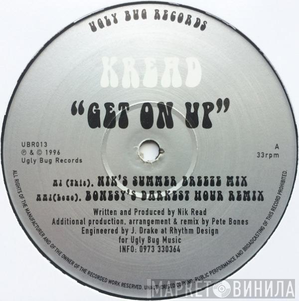 Kread - Get On Up