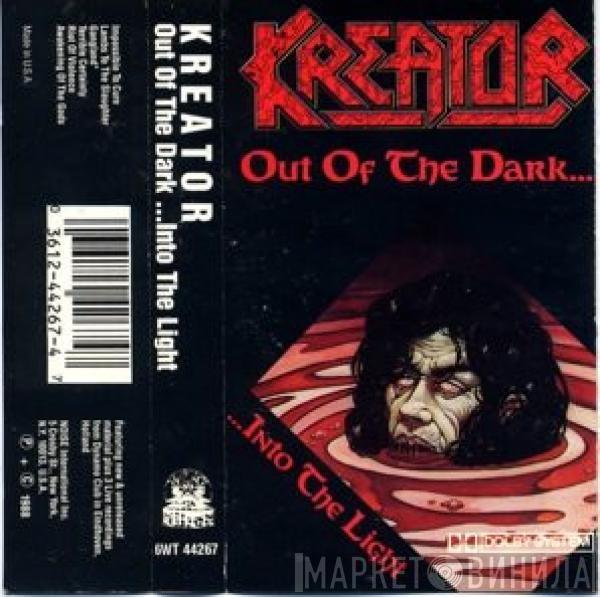  Kreator  - Out Of The Dark ... Into The Light