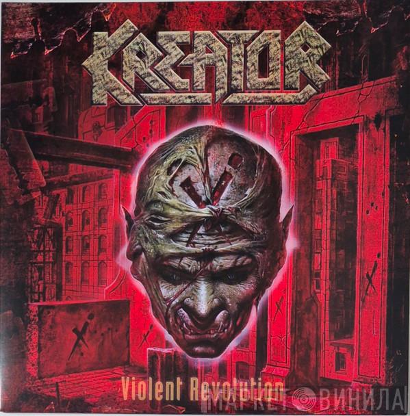 Kreator - Violent Revolution