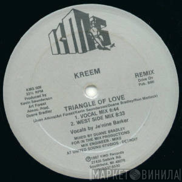 Kreem - Triangle Of Love (Remixes)