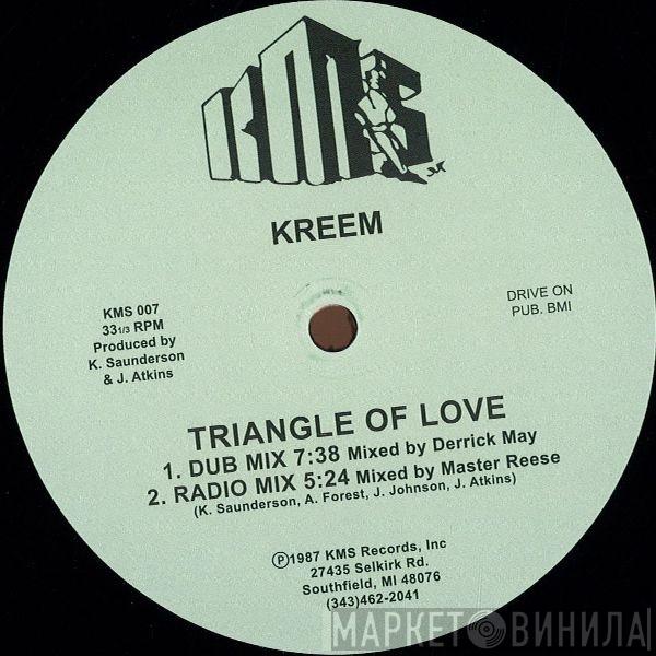 Kreem - Triangle Of Love