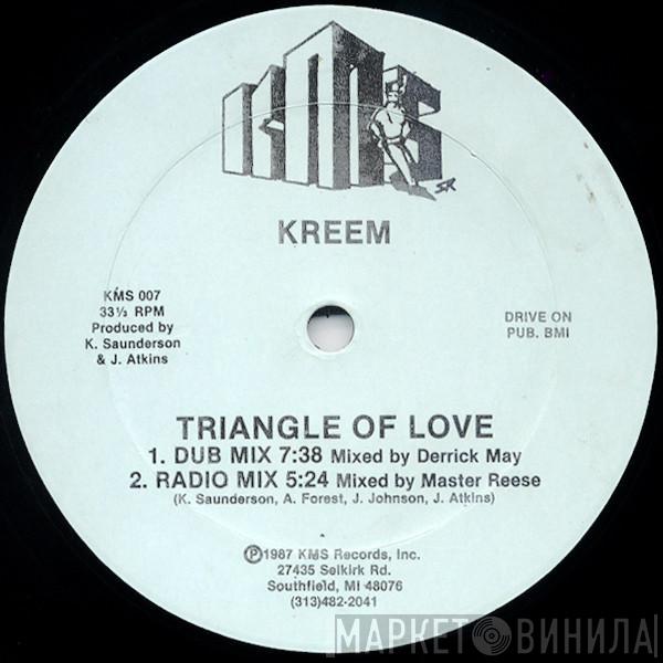 Kreem - Triangle Of Love