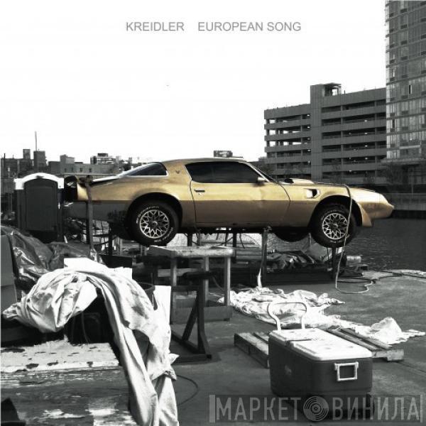 Kreidler - European Song