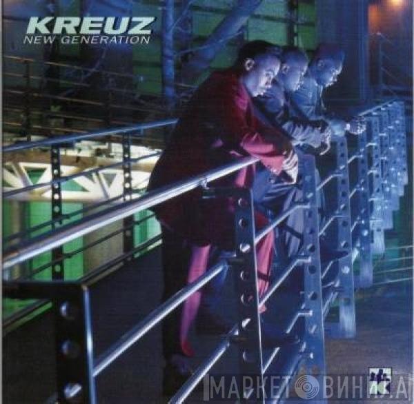 Kreuz - New Generation