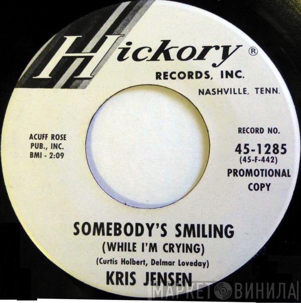 Kris Jensen  - Somebody's Smiling / The Little Wind Up Doll
