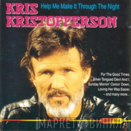 Kris Kristofferson - Help Me Make It Through The Night