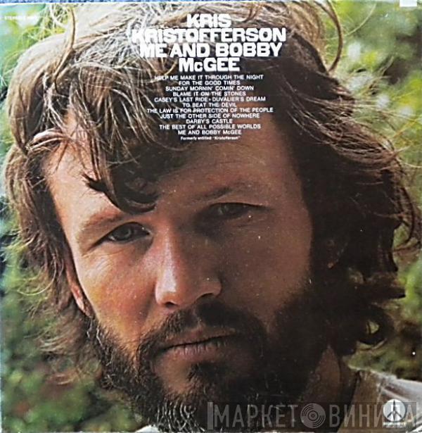  Kris Kristofferson  - Me And Bobby McGee