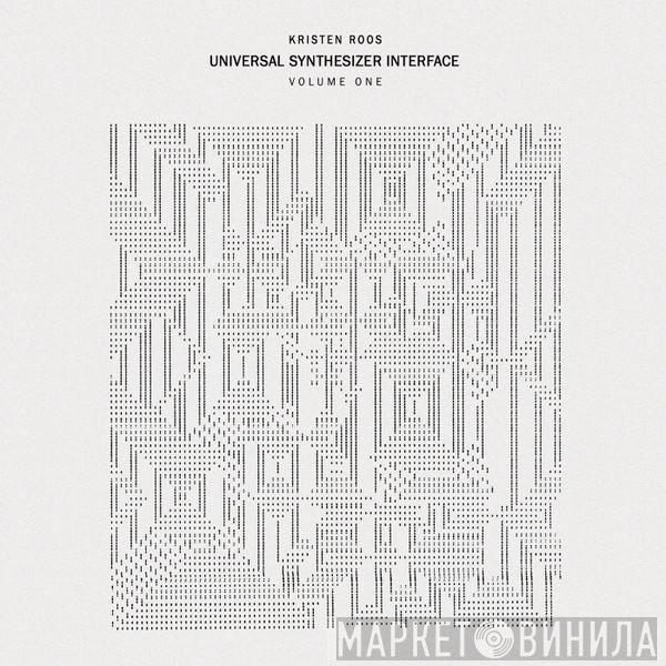 Kristen Roos - Universal Synthesizer Interface Volume One