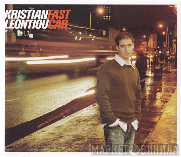 Kristian Leontiou - Fast Car